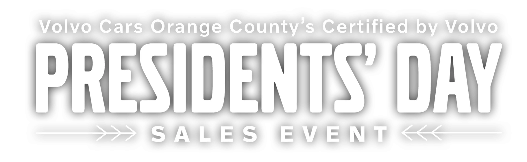 Volvo Cars Orange County Certified by Volvo Presidents' Day Sales Event Certified by Volvo Presidents' Day Sales Event Logo